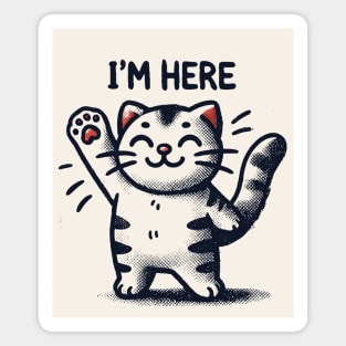 Cat waving I'm here Magnet